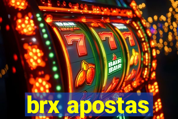 brx apostas